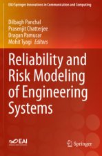 Reliability and Risk Modeling of Engineering Systems