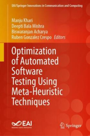 Optimization of Automated Software Testing Using Meta-Heuristic Techniques