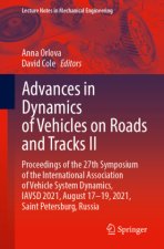 Advances in Dynamics of Vehicles on Roads and Tracks II, 2 Teile