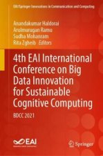 4th EAI International Conference on Big Data Innovation for Sustainable Cognitive Computing