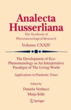 The Development of Eco-Phenomenology as An Interpretative Paradigm of The Living World