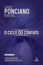 O ciclo do contato - 9a edicao revista
