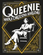 Queenie Matka chrzestna Harlemu
