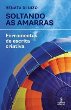 Soltando as amarras - Ferramentas de escrita criativa