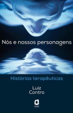 Nos e nossos personagens - Historias terapeuticas