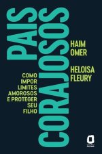 Pais corajosos