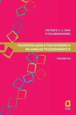 Psicopatologia e psicodinamica na analise psicodramatica volume VIII