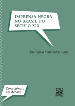 Imprensa negra no Brasil do seculo XIX
