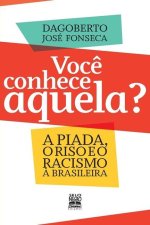 Voce conhece aquela?
