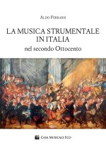musica strumentale in Italia nel secondo Ottocento