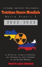 Troisieme Guerre Mondiale