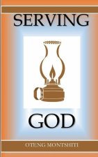 Serving God