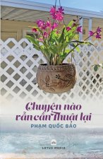 ChuyỆn Nao VẪn CẦn ThuẬt LẠi