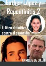 Esther Lopez y Repentinitis 2