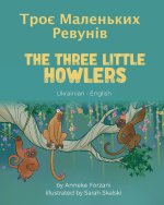 Three Little Howlers (Ukrainian-English)