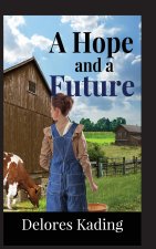 Hope and a Future