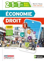 Economie Droit - 2e-1re-Term - Tome unique Bac Pro (Multi'Exos) Livre + licence élève - 2022