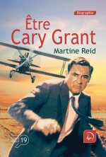 Être Cary Grant
