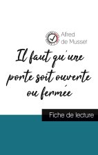 Il faut qu'une porte soit ouverte ou fermee de Alfred de Musset (fiche de lecture et analyse complete de l'oeuvre)