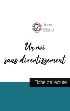 roi sans divertissement de Jean Giono (fiche de lecture et analyse complete de l'oeuvre)