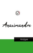 Anaximandre (etude et analyse complete de sa pensee)