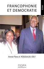 FRANCOPHONIE ET DEMOCRATIE