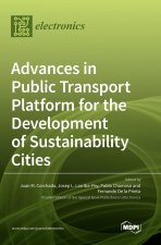 Advances in Public Transport Platform for the Development of Sustainability Cities
