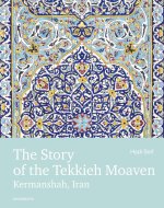 Story of the Tekkieh Moaven