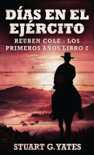 Dias En El Ejercito