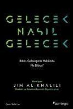 Gelecek Nasil Gelecek