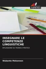 INSEGNARE LE COMPETENZE LINGUISTICHE