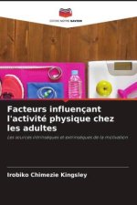 Facteurs influençant l'activité physique chez les adultes