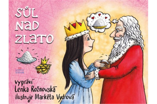 Sďż˝l nad zlato