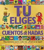 Tú eliges - Cuentos de hadas