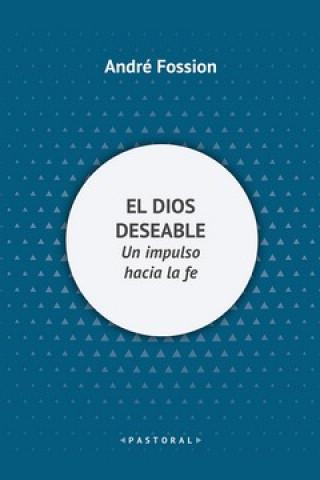 El Dios deseable
