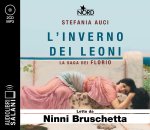 inverno dei Leoni. La saga dei Florio letto da Ninni Bruschetta. Audiolibro. CD Audio formato MP3