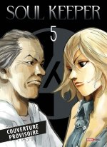 Soul Keeper T05 (Nouvelle édition)