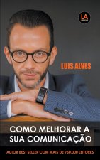 Como Melhorar A Sua Comunicacao