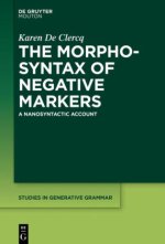 Morphosyntax of Negative Markers