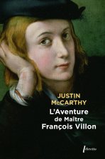 L aventure de maitre Francois Villon