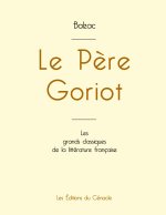 Pere Goriot de Balzac (edition grand format)