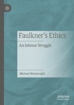 Faulkner's Ethics