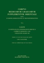Galeni In Hippocratis Epidemiarum librum VI commentariorum I-VIII versio Arabica