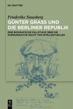 Günter Grass und die Berliner Republik