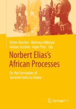 Norbert Elias's African Processes of Civilisation