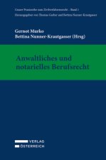 Anwaltliches und notarielles Berufsrecht
