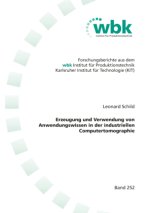 Erzeugung und Verwendung von Anwendungswissen in der industriellen Computertomographie