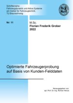 Optimierte Fahrzeugerprobung auf Basis von Kunden-Felddaten