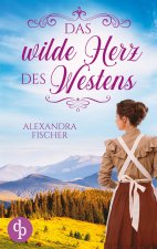 wilde Herz des Westens