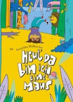 Heut, da bin ich eine Maus